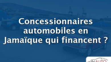 Concessionnaires automobiles en Jamaïque qui financent ?